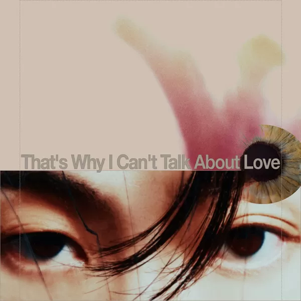 دانلود آهنگ That's Why I Can't Talk About Love (Feat. Woo Won Jae) Giriboy